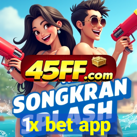 1x bet app